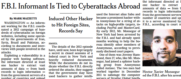 F.B.I. Informant [Sabu] Is Tied to Cyberattacks Abroad