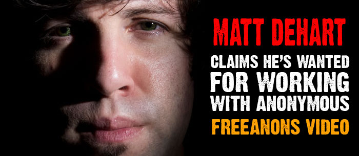 FreeAnons.TV - Matt DeHart