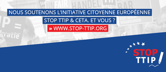 Alerte : Stoppons le TTIP et le CETA