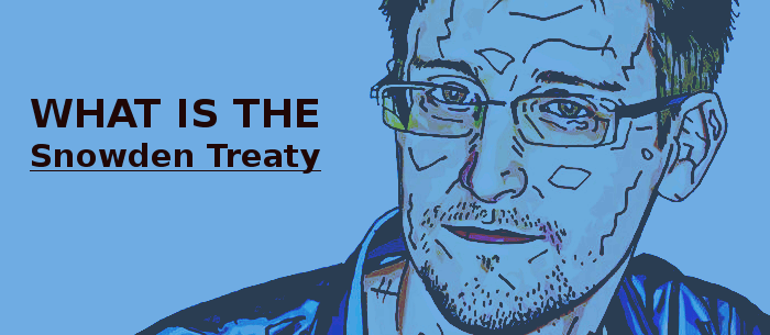 The "Snowden Treaty" - Protection of Whistleblowers
