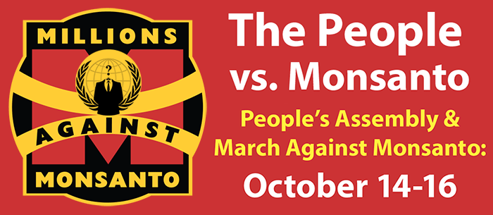 March Against Monsanto, Everywhere, October 16