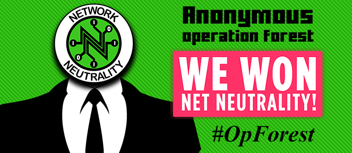 Anonymous #OpForest to save Net Neutrality