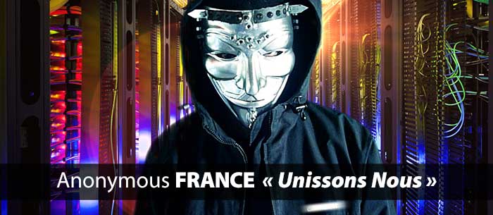 Anonymous France « Unissons nous ! »