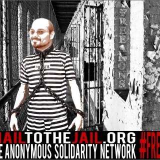 Mail to the Jail / Higinio Ochoa III / The Anonymous Solidarity (...)